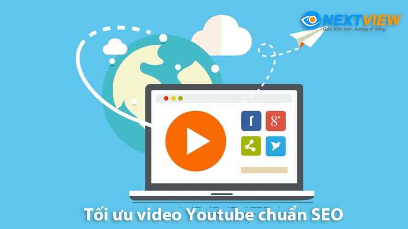Cách Tối Ưu Video YouTube Chuẩn SEO